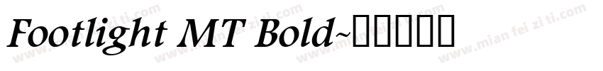 Footlight MT Bold字体转换